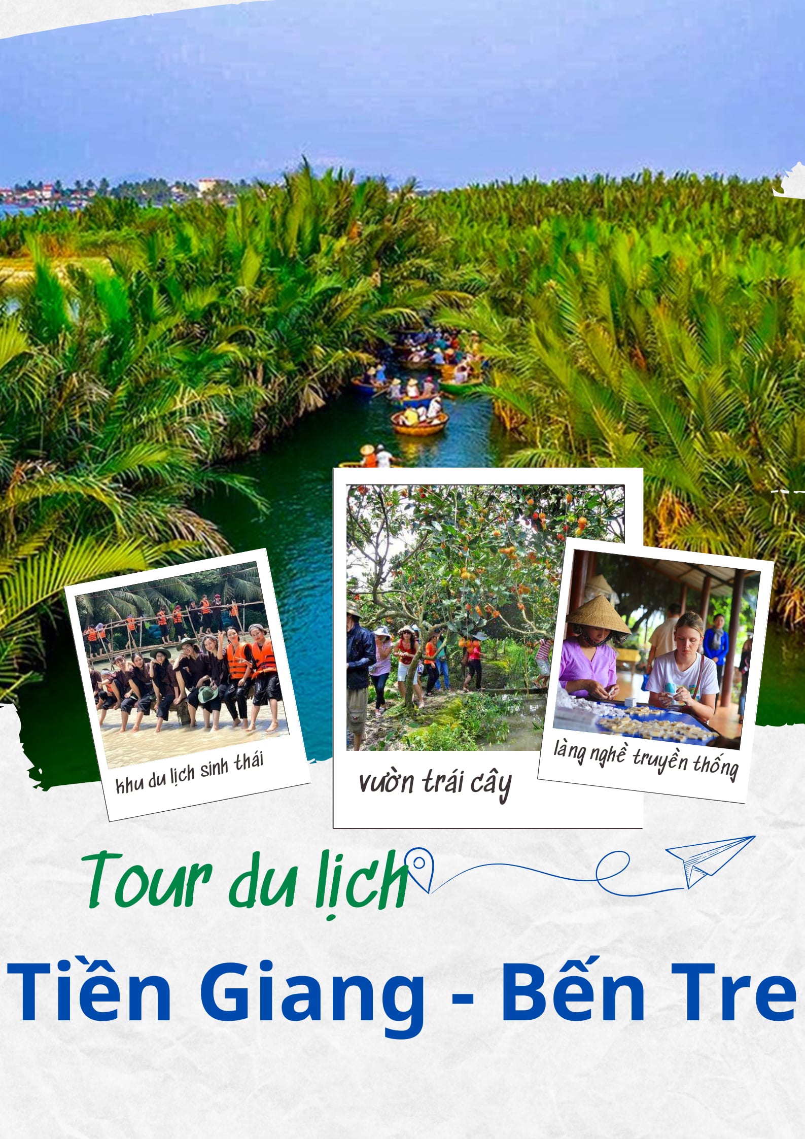 Tour Du Lịch Tiền Giang - Bến Tre: Khám Phá Du Lịch Sinh Thái, Vườn Cây Và Làng Nghề 