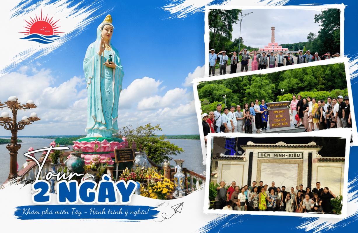 TOUR MIỀN TÂY THAM QUAN 04 TỈNH: CẦN THƠ – CÀ MAU – BẠC LIÊU – MẸ NAM HẢI – SÓC TRĂNG 2N – 1Đ. KS 3 SAO.