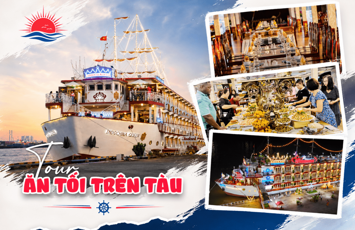 BỮA ĂN TỐI LÃNG MẠN, ẤM ÁP TRÊN TÀU INDOCHINA QUEEN ĐẲNG CẤP 5 SAO NGẮM SÀI GÒN VỀ ĐÊM